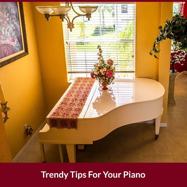 Trendy Tips For Your Piano