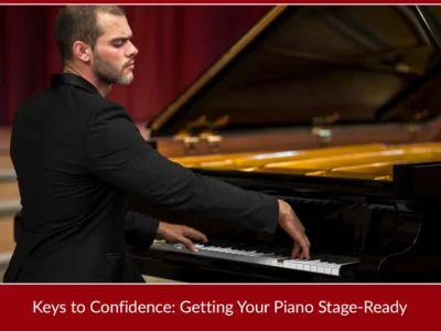 Keys to Confidence: Getting Your Piano Stage-Ready Preparing a piano for performance.
